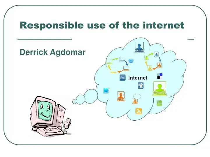 Penggunaan internet yang bertanggung jawab dan aman